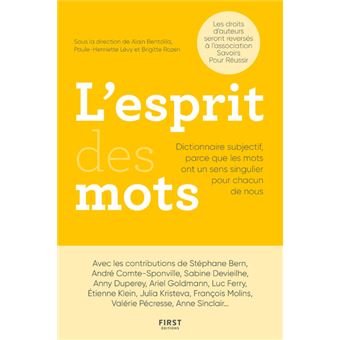 L'esprit des mots - Dictionnaire subjectif, parce que les mots ont un sens singulier pour chacun de