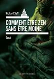 Comment être zen sans être moine ?