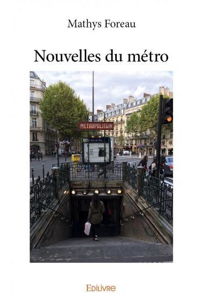 Nouvelles du métro