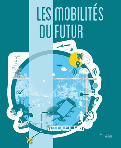Les mobilites du futur