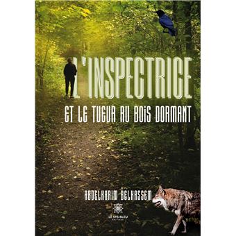 L'inspectrice et le tueur au bois dormant