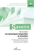 Les dynamiques temporelles en formation