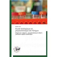 Etude biologique et phytochimique de l'origan