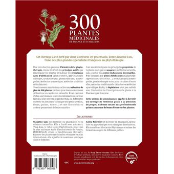300 plantes médicinales de France et d'ailleurs