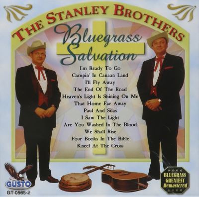 Bluegrass salvation i m ready to go