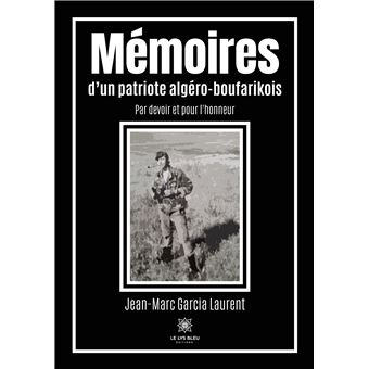 Mémoires d'un patriote algéro-boufarikois