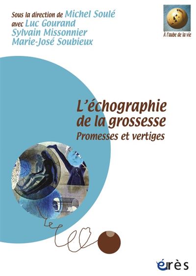 L'échographie de la grossesse - Sylvain Missonnier - (donnée non spécifiée)