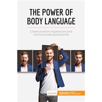 The Power of Body Language