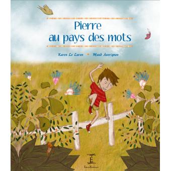 Pierre au pays des mots