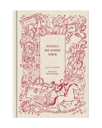 Hermès de vives voix - Luc Charbin - relié