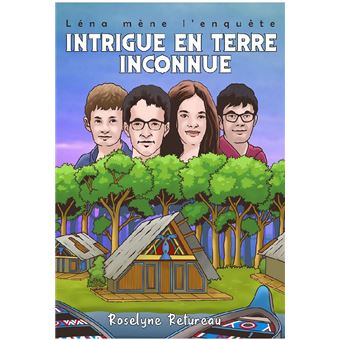 Intrigue en terre inconnue