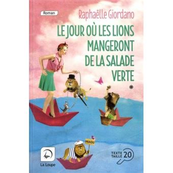 Le jour où les lions mangeront de la salade verte