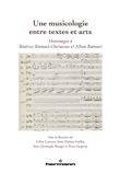 Une musicologie entre textes et arts