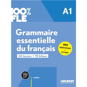 Grammaire essentielle du franþais a1 livre + didierfle.app