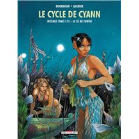 Le Cycle de Cyann - Intégrale T01 et T02 + La Clé des Confins