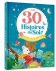 Mes 30 histoires du soir pour les tout-petits