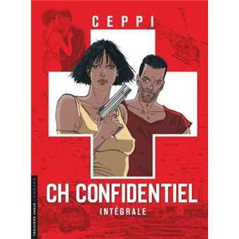 CH Confidentiel - Tome 0 - Intégrale CH Confidentiel