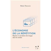L'économie de la répétition