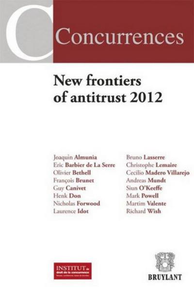 New frontiers of antitrust - 2012