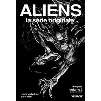 Aliens, La série originale - Intégrale T03