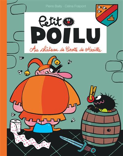 Petit Poilu Poche - Au château de Crotte de Maille
