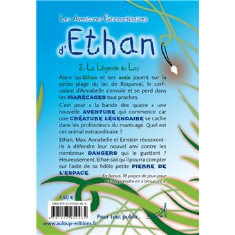 Les aventures extraordinaires d'ethan,2:la legende du lac