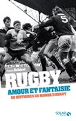 Rugby, amour et fantaisie