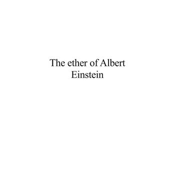The ether of Albert Einstein