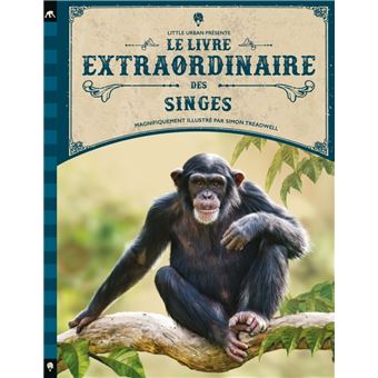Le Livre extraordinaire des singes