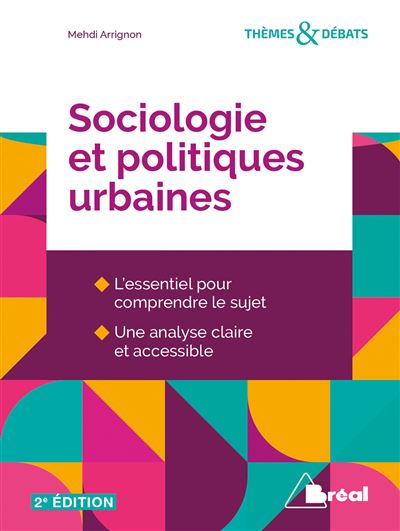 Sociologie et politiques urbaines - Mehdi Arrignon - broché