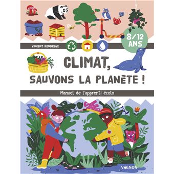 Climat ! Sauvons la planète