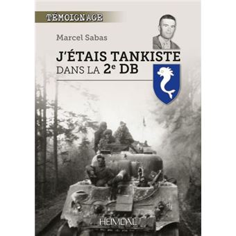 J'étais tankiste dans la 2e DB - 1