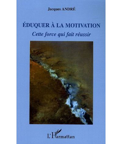 Eduquer à la motivation