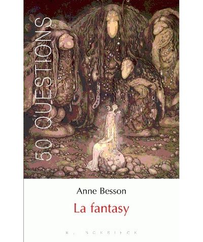 La Fantasy - Anne Besson - broché