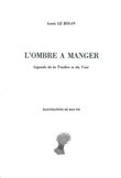 L' Ombre à manger