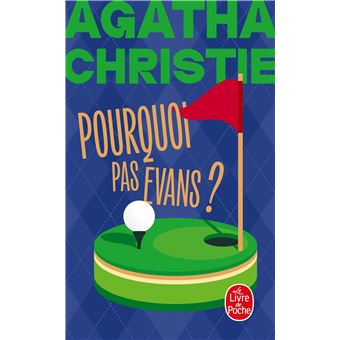 Pourquoi pas Evans ? (Nouvelle traduction révisée)