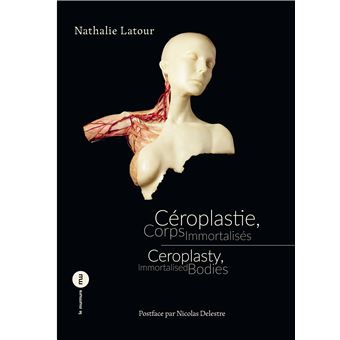 Céroplastie, corps immortalisés