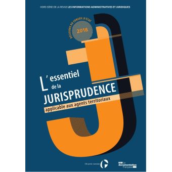 L'essentiel de la jurisprudence applicable aux agents territoriaux