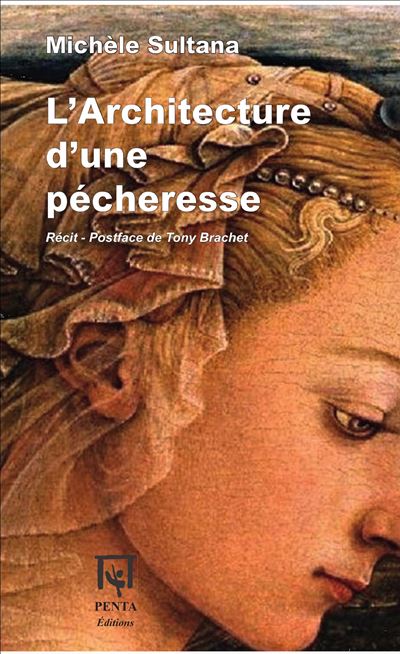 L'architecture d'une pécheresse