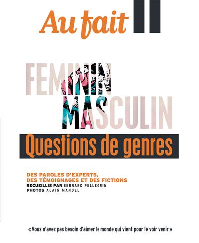 Au Fait : Féminin Masculin - Juillet 2022