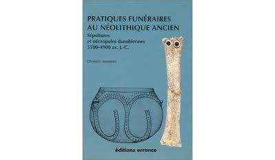 Pratiques funéraires au néolithique ancien - Christian Jeunesse - (donnée non spécifiée)