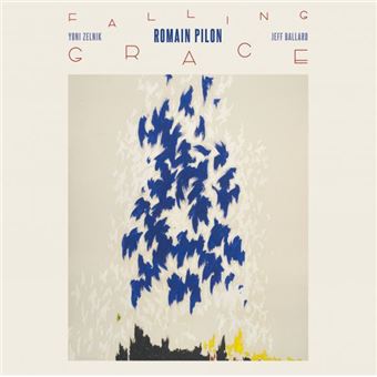 Romain Pilon, Yoni Zelnik, Jeff Ballard - 1