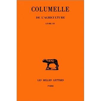 De l'Agriculture. Livre III