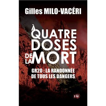 A quatre doses de la mort