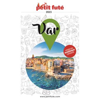 Guide Var 2023 Petit Futé