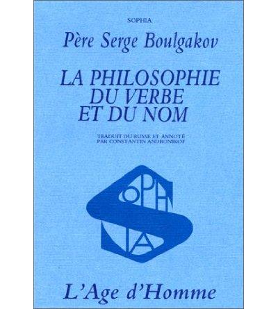 La Philosophie du verbe et du nom