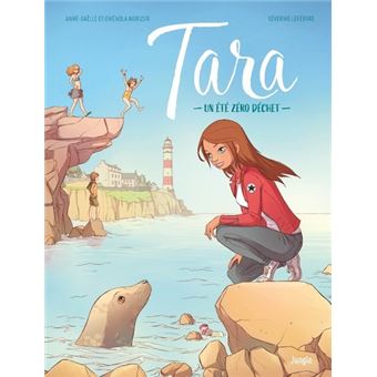 Tara - Un été zéro déchet