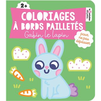 Coloriages à bords pailletés - Gabin le lapin