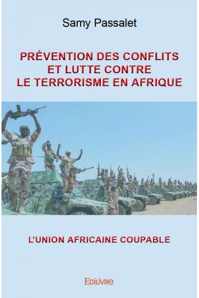 Prévention des conflits et lutte contre le terrorisme en Afrique