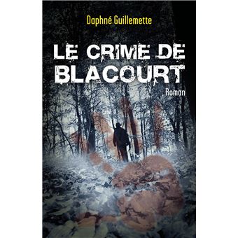 Le Crime de Blacourt